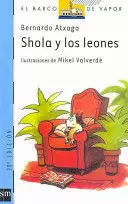 SHOLA Y LOS LEONES