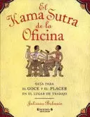 EL KAMA SUTRA DE LA OFICINA