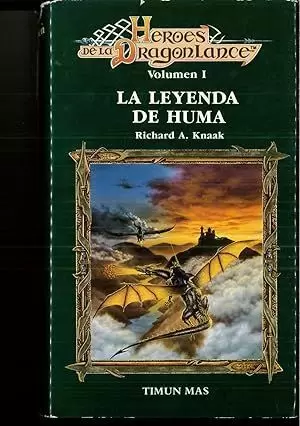 LEYENDA DE HUMA LA (HEROES DE DRAGONLANCE)