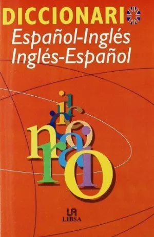 DICCIONARIO ESPAÑOL-INGLÉS E INGLÉS-ESPAÑOL